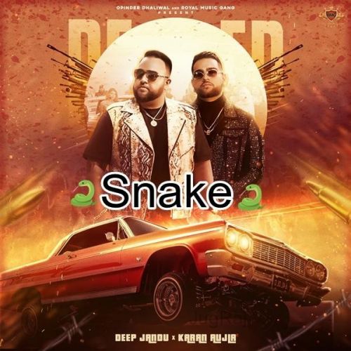 Snake,Sangra Vibes Deep Jandu, Karan Aujla Mp3 Song Free Download