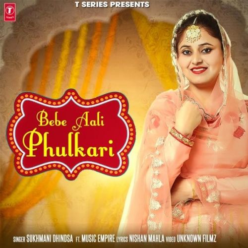 Bebe Aali Phulkari Sukhmani Dhindsa Mp3 Song Free Download