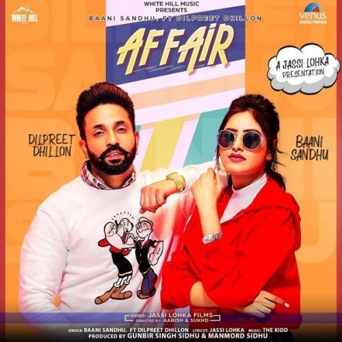 Affair Baani Sandhu, Dilpreet Dhillon Mp3 Song Free Download