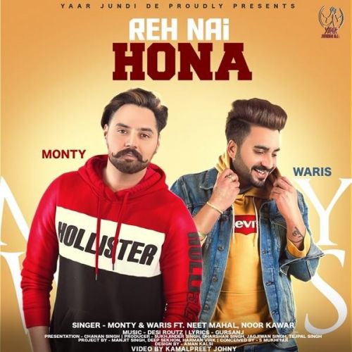 Reh Nhi Hona Monty, Waris Mp3 Song Free Download