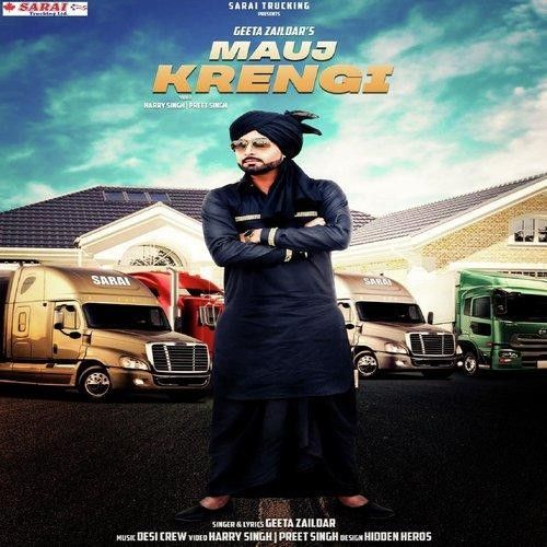 Mauj Krengi Geeta Zaildar Mp3 Song Free Download