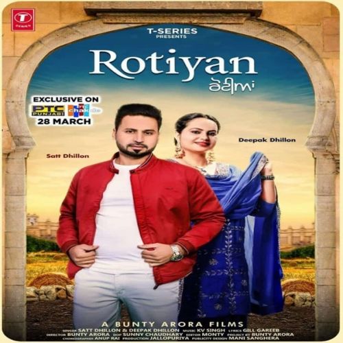 Rotiyan Satt Dhillon, Deepak Dhillon Mp3 Song Free Download