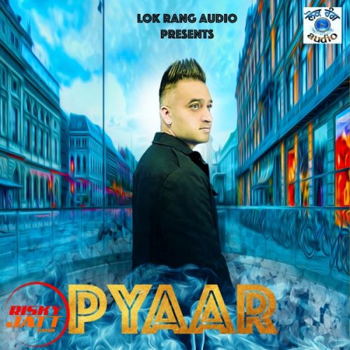 Pyaar Gurjeet Brar Mp3 Song Free Download