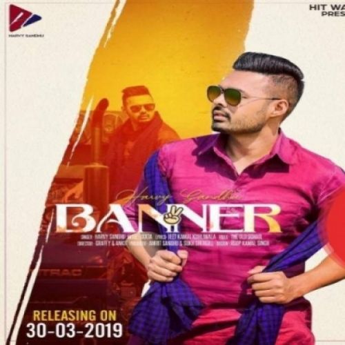 Banner 2 Harvy Sandhu Mp3 Song Free Download