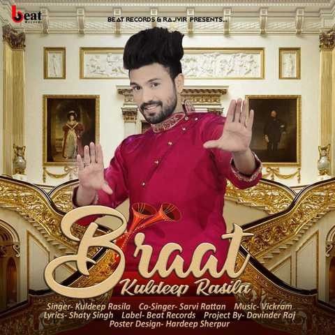 Braat Kuldeep Rasila, Sarvi Rattan Mp3 Song Free Download