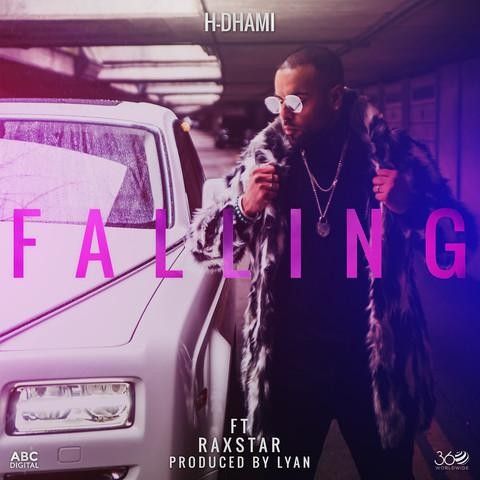 Falling Raxstar, H Dhami Mp3 Song Free Download