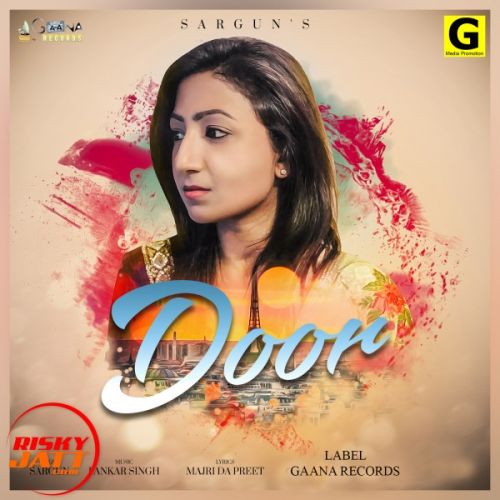 Door Sargun Mp3 Song Free Download