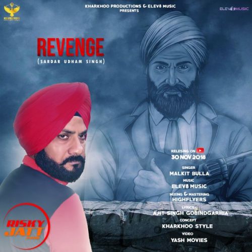 Revenge Malkit Bulla Mp3 Song Free Download