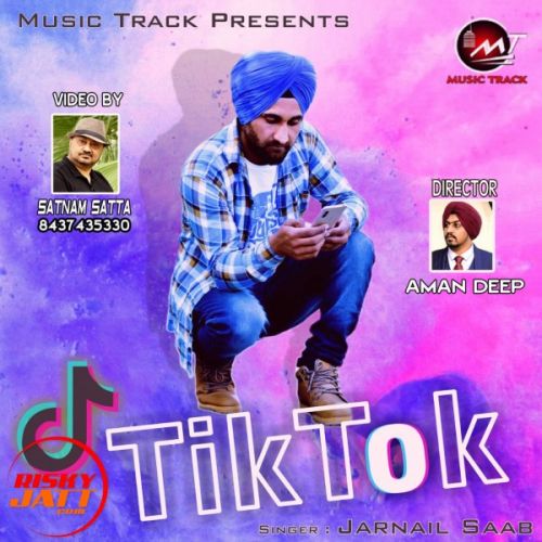 Tik Tok Jarnail Saab Mp3 Song Free Download