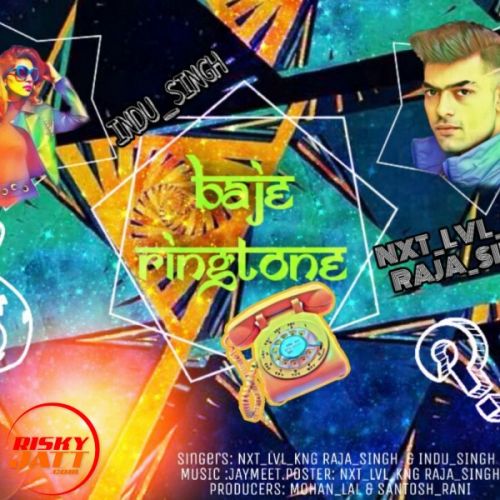 Baje ringtone Raja Singh, Indu Singh Mp3 Song Free Download