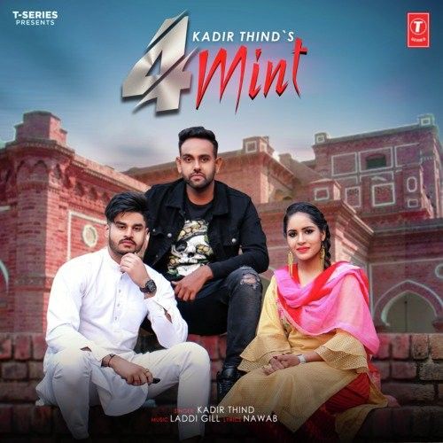 4 Mint Kadir Thind Mp3 Song Free Download