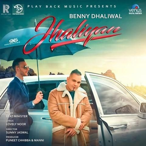 Jhaliyan Benny Dhaliwal Mp3 Song Free Download