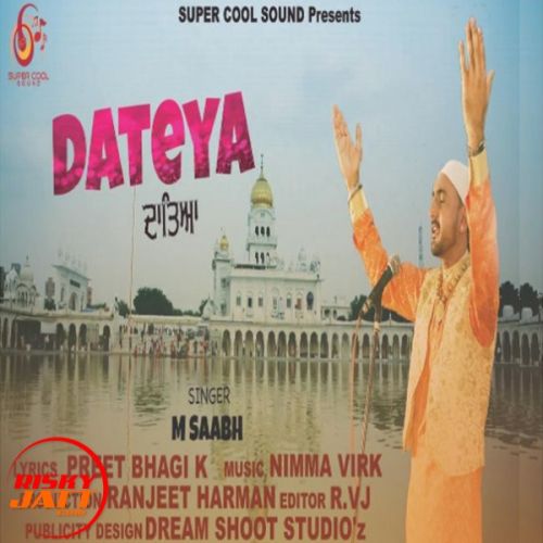 Dateya M Saabh Mp3 Song Free Download