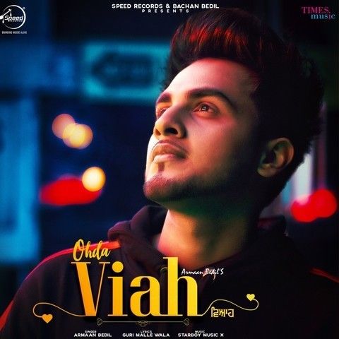 Ohda Viah Armaan Bedil Mp3 Song Free Download