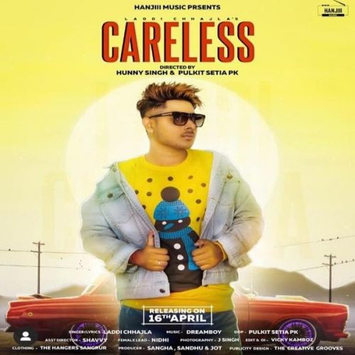 Careless Laddi Chhajla Mp3 Song Free Download