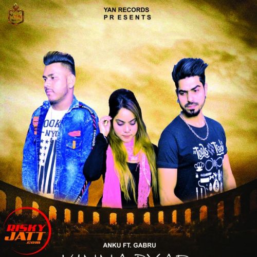 Kinna Pyar Anku, Gabru Mp3 Song Free Download