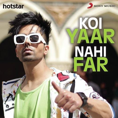 Koi Yaar Nahi Far Harrdy Sandhu Mp3 Song Free Download