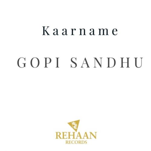 Kaarname Gopi Sandhu Mp3 Song Free Download