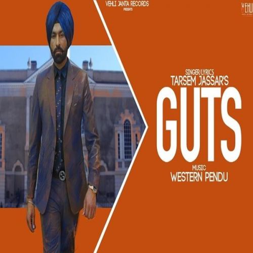 Guts Tarsem Jassar Mp3 Song Free Download