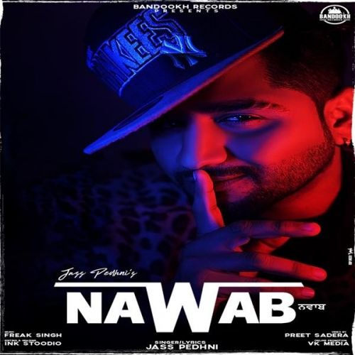 Nawab Jass Pedhni Mp3 Song Free Download