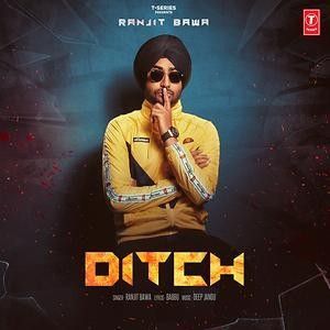 Ditch Ranjit Bawa Mp3 Song Free Download