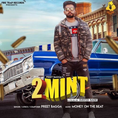 2 Mint Preet Bagga Mp3 Song Free Download