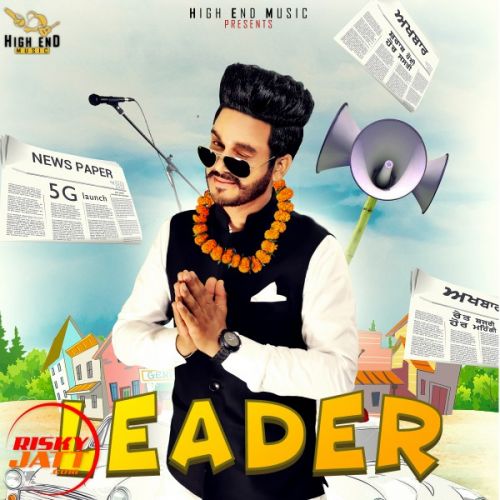 Leader Huqam D Mp3 Song Free Download