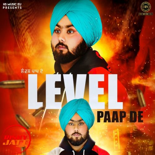 Level Paap De Sahil Heera Mp3 Song Free Download