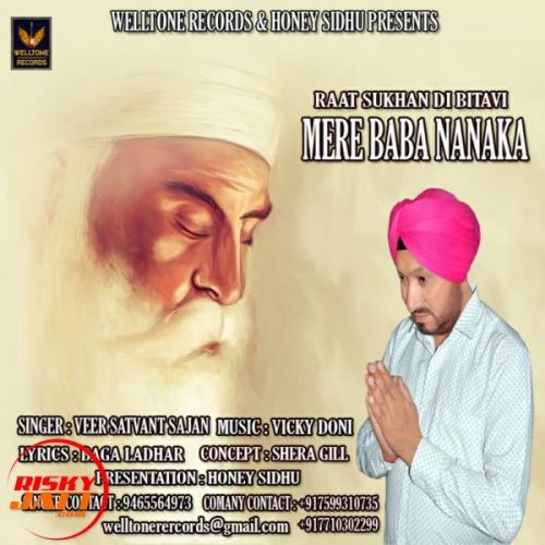 Mere Baba Nanaka Veer Satvant Sajan Mp3 Song Free Download