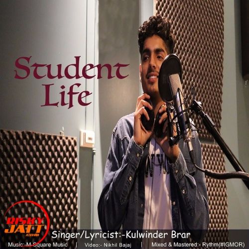 Student Life Kulwinder Brar Mp3 Song Free Download