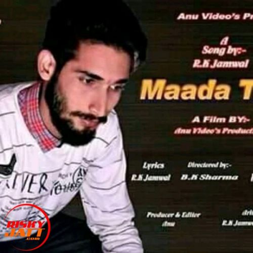 Madda time Rk Jamwal Mp3 Song Free Download