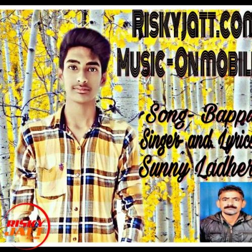 Bappu Sunny Mp3 Song Free Download