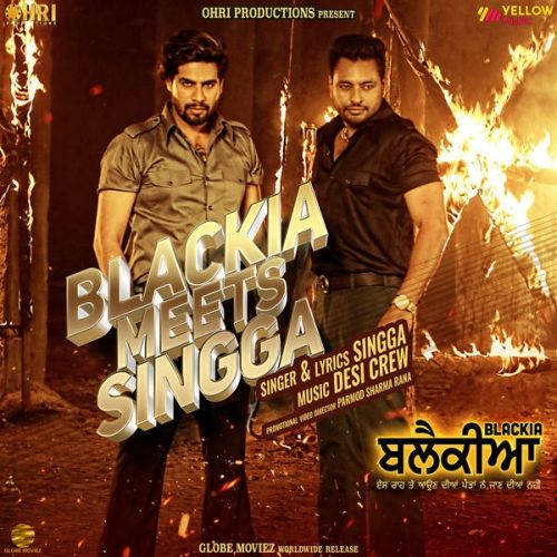 Blackia Meets Singga Singga Mp3 Song Free Download