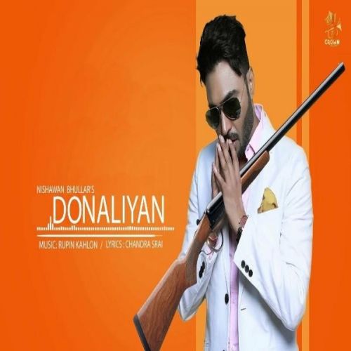 Donalliyan Nishawn Bhullar Mp3 Song Free Download