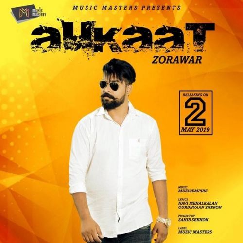 Aukaat Zorawar Mp3 Song Free Download