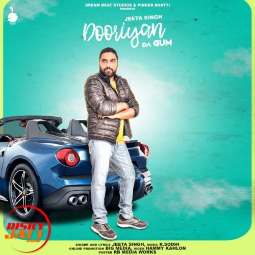 Dooriyan Da Gum Jeeta Singh Mp3 Song Free Download