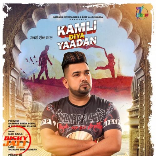 Kamli Diya Yaadan Harmesh Rasila Mp3 Song Free Download