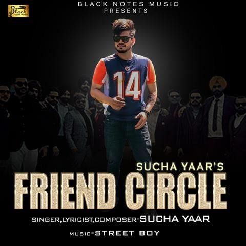 Friend Circle Sucha Yaar Mp3 Song Free Download