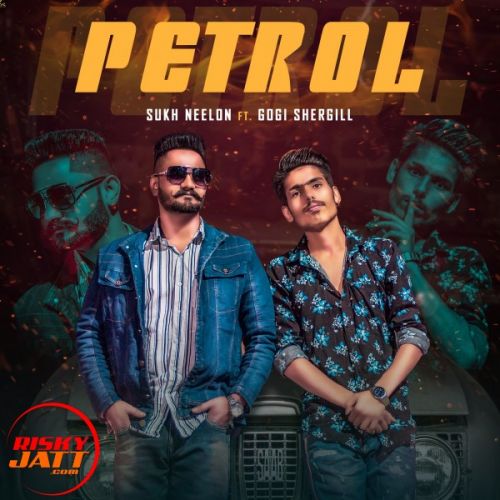 Petrol Sukh Neelon, Gogi Shergill Mp3 Song Free Download