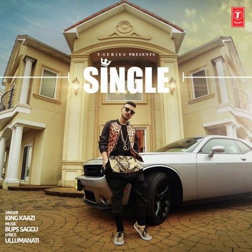 Single King Kaazi Mp3 Song Free Download