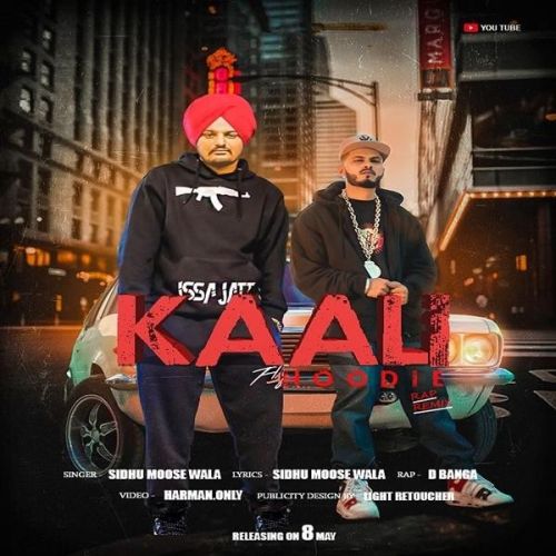 Kaali Hoodie Sidhu Moose Wala, D Banga Mp3 Song Free Download