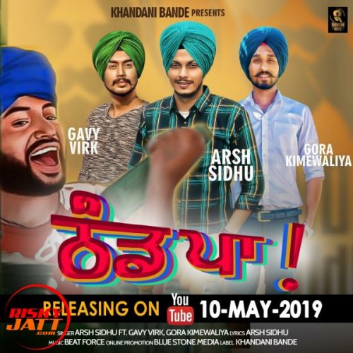 Thand Paa Arsh Sidhu, Gavy Virk Mp3 Song Free Download