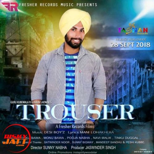 Trouser Guru Kubbe Mp3 Song Free Download