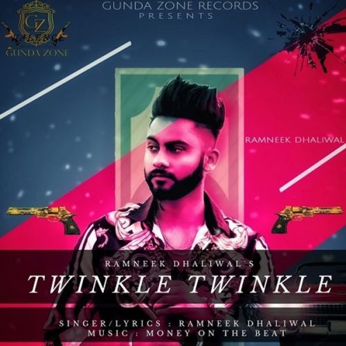 Twinkle Twinkle Ramneek Dhaliwal Mp3 Song Free Download