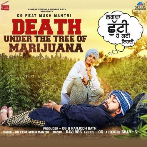 Death Under the Tree of Marijuana OG, Mukh Mantri Mp3 Song Free Download