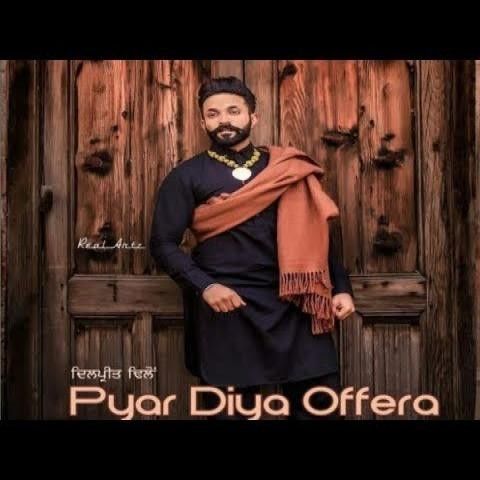 Pyar Diya Offera Dilpreet Dhillon Mp3 Song Free Download