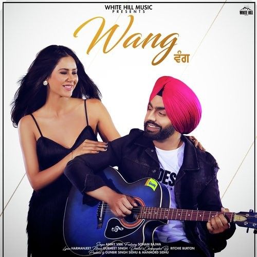 Wang Ammy Virk, Sonam Bajwa Mp3 Song Free Download