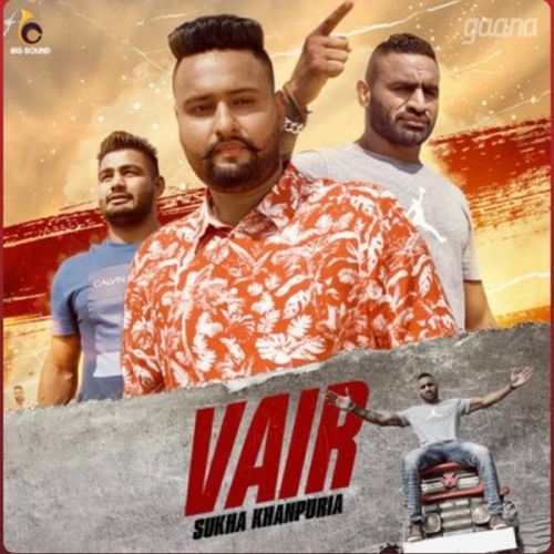 Vair Sukha Khanpuria Mp3 Song Free Download