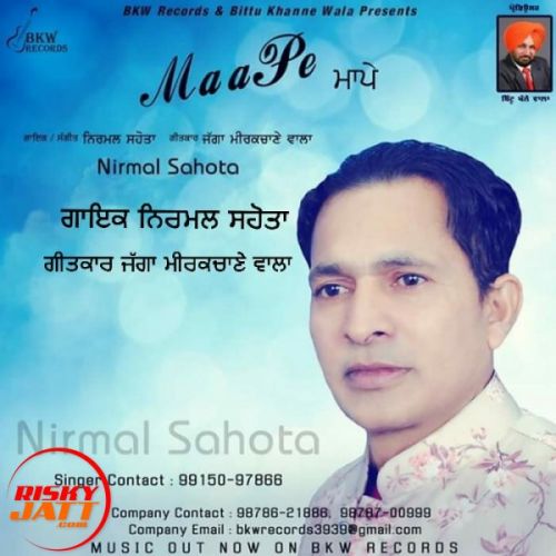 Maa Pe Nirmal Sahota Mp3 Song Free Download