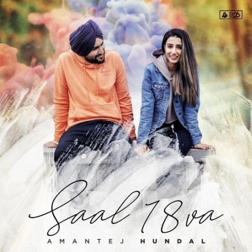 Saal 18va Amantej Hundal Mp3 Song Free Download